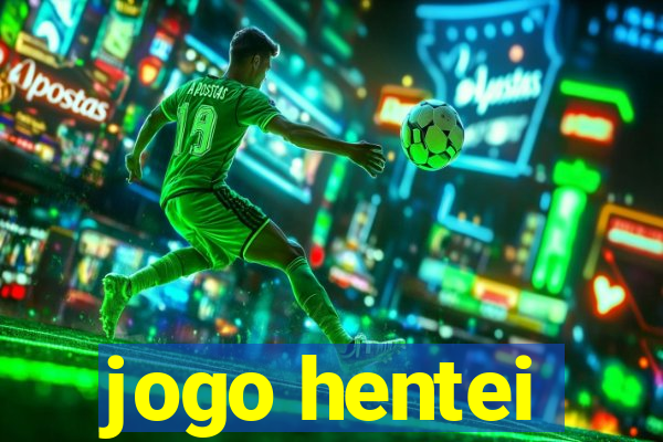 jogo hentei